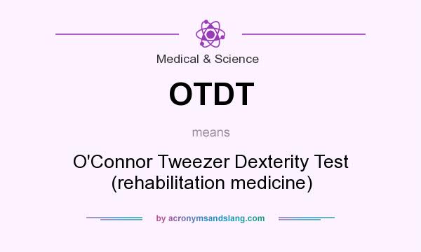 OTDT O Connor Tweezer Dexterity Test rehabilitation Medicine In 