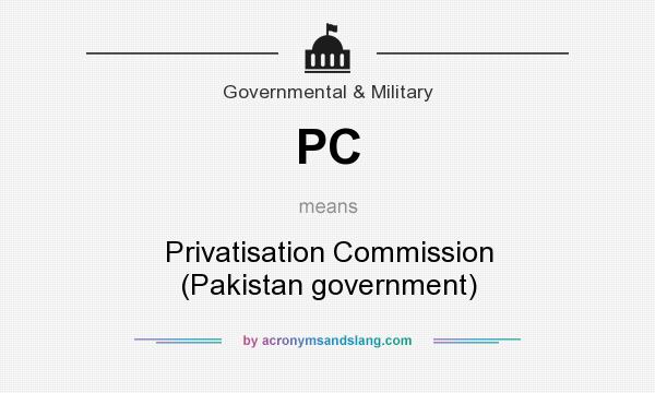 What does PC mean? It stands for Privatisation Commission (Pakistan government)