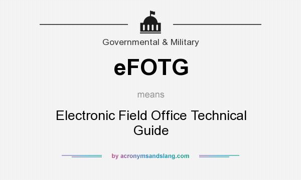 What does eFOTG mean? It stands for Electronic Field Office Technical Guide