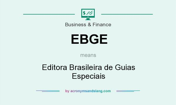 What does EBGE mean? It stands for Editora Brasileira de Guias Especiais