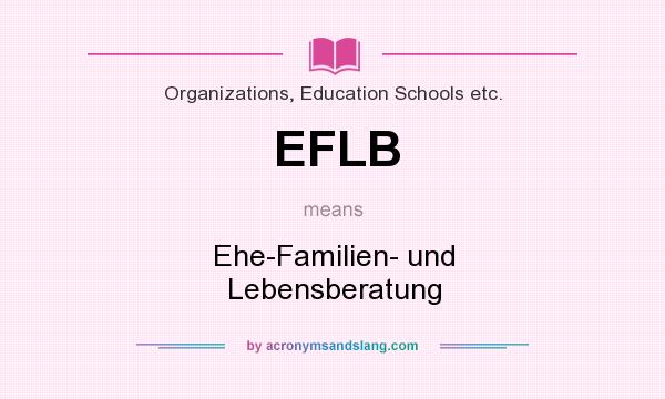What does EFLB mean? It stands for Ehe-Familien- und Lebensberatung