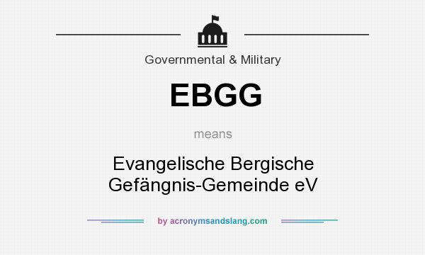 What does EBGG mean? It stands for Evangelische Bergische Gefängnis-Gemeinde eV