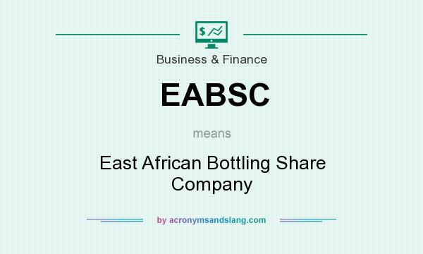 What does EABSC mean? It stands for East African Bottling Share Company