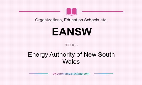 What does EANSW mean? It stands for Energy Authority of New South Wales