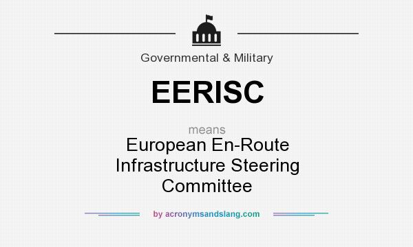 What does EERISC mean? It stands for European En-Route Infrastructure Steering Committee