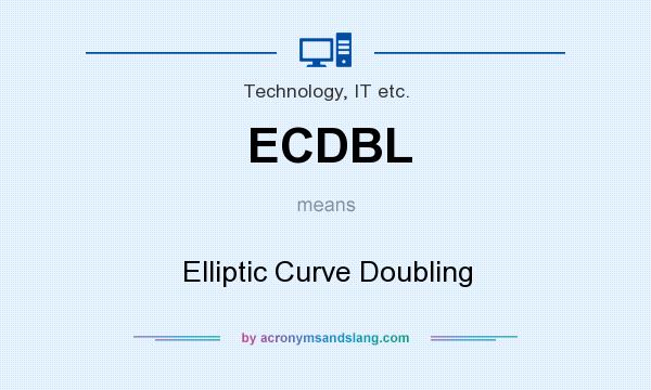 What does ECDBL mean? It stands for Elliptic Curve Doubling