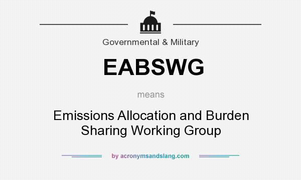 What does EABSWG mean? It stands for Emissions Allocation and Burden Sharing Working Group