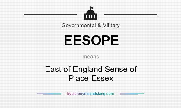 What does EESOPE mean? It stands for East of England Sense of Place-Essex