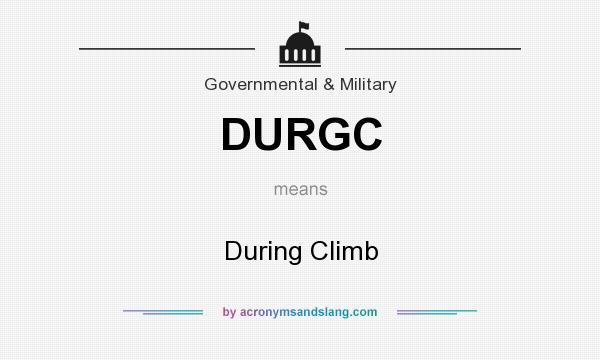 What does DURGC mean? It stands for During Climb