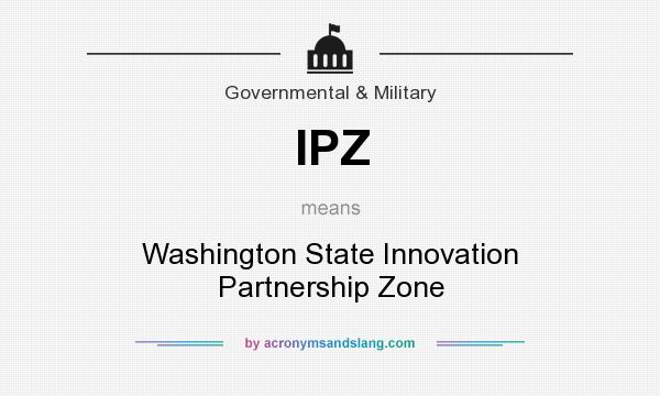 What does IPZ mean? It stands for Washington State Innovation Partnership Zone