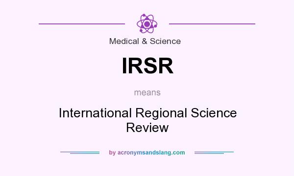 What does IRSR mean? It stands for International Regional Science Review
