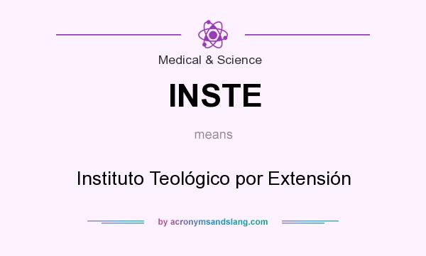 What does INSTE mean? It stands for Instituto Teológico por Extensión