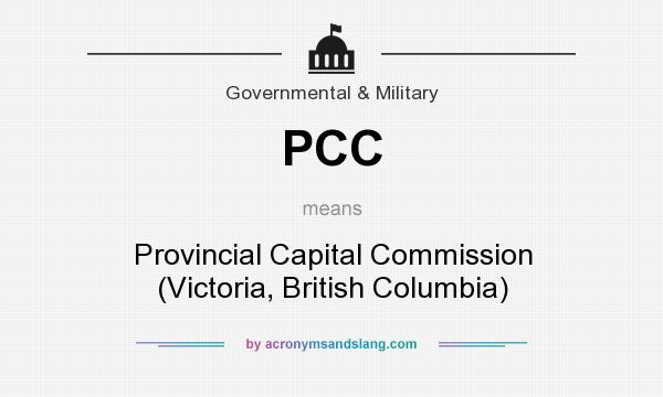 What does PCC mean? It stands for Provincial Capital Commission (Victoria, British Columbia)