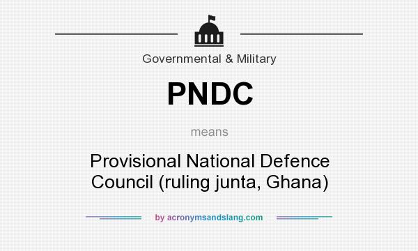What does PNDC mean? It stands for Provisional National Defence Council (ruling junta, Ghana)