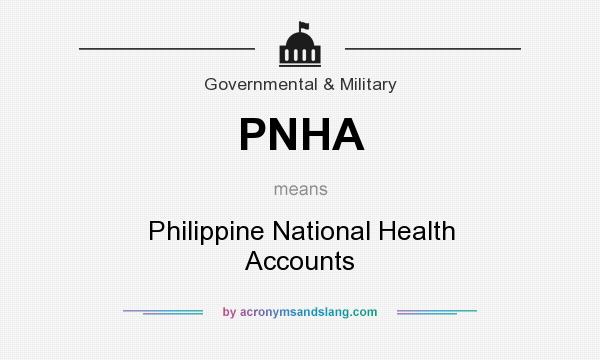 What does PNHA mean? It stands for Philippine National Health Accounts