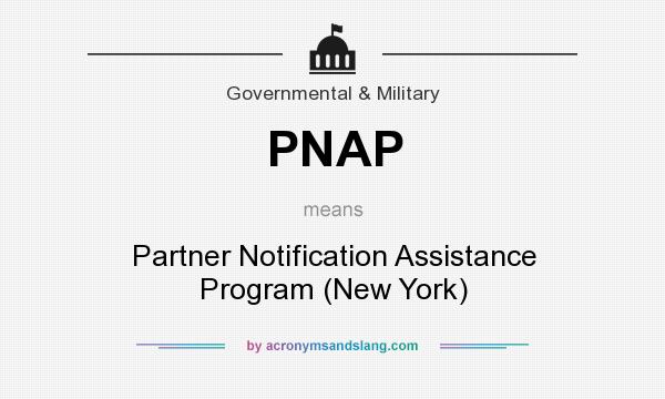 What does PNAP mean? It stands for Partner Notification Assistance Program (New York)