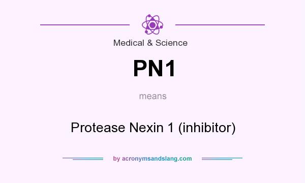 What does PN1 mean? It stands for Protease Nexin 1 (inhibitor)