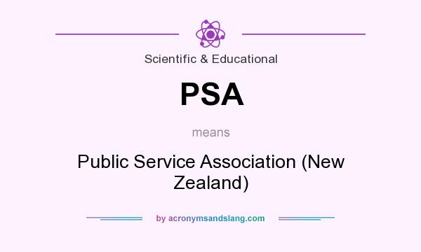What does PSA mean? It stands for Public Service Association (New Zealand)