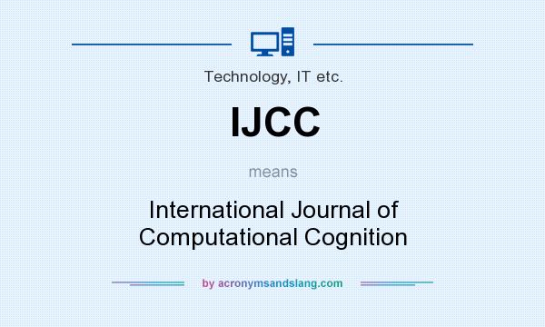 What does IJCC mean? It stands for International Journal of Computational Cognition