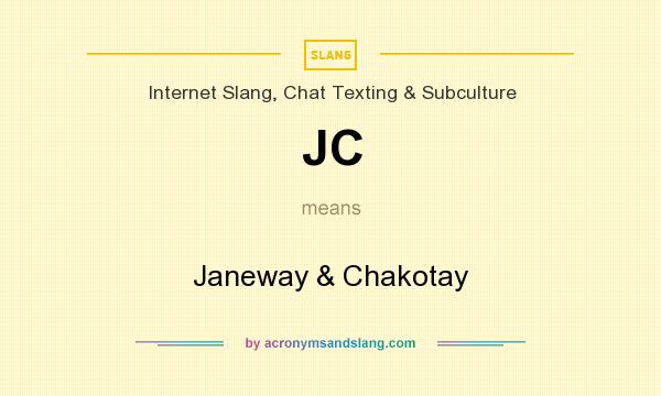 What does JC mean? It stands for Janeway & Chakotay