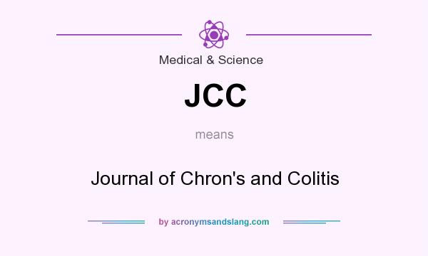 What does JCC mean? It stands for Journal of Chron`s and Colitis