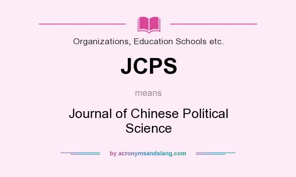 What does JCPS mean? It stands for Journal of Chinese Political Science