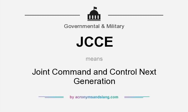 What does JCCE mean? It stands for Joint Command and Control Next Generation