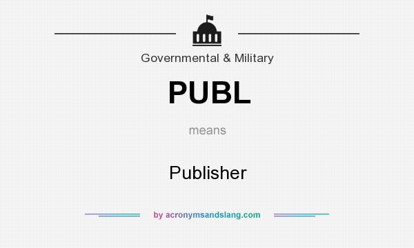 What does PUBL mean? It stands for Publisher