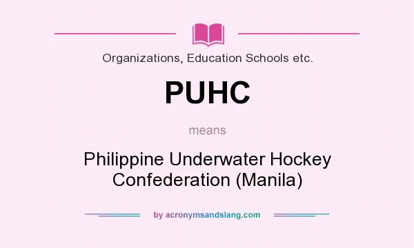 What does PUHC mean? It stands for Philippine Underwater Hockey Confederation (Manila)