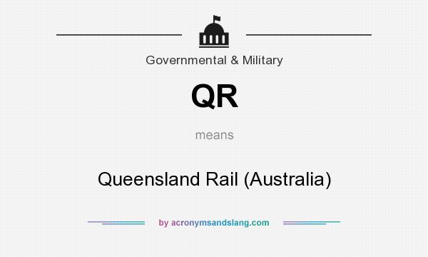 What does QR mean? It stands for Queensland Rail (Australia)