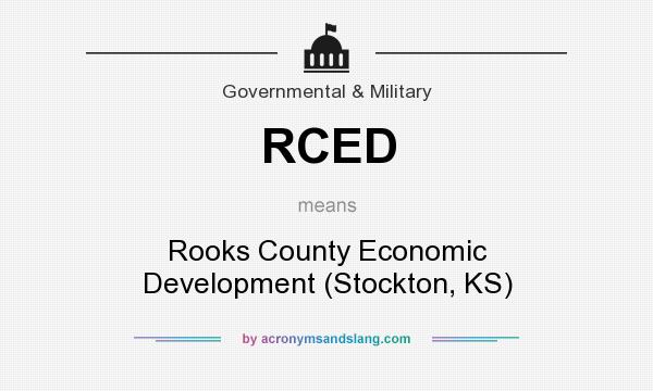 What does RCED mean? It stands for Rooks County Economic Development (Stockton, KS)