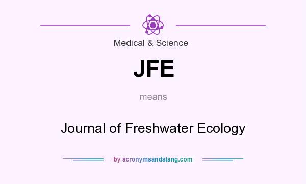What does JFE mean? It stands for Journal of Freshwater Ecology