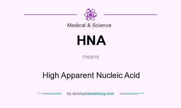 What does HNA mean? It stands for High Apparent Nucleic Acid