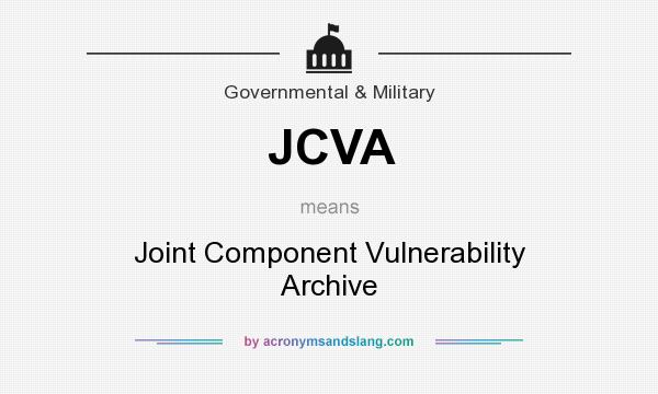 What does JCVA mean? It stands for Joint Component Vulnerability Archive