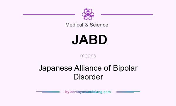 What does JABD mean? It stands for Japanese Alliance of Bipolar Disorder