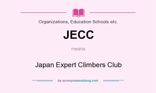 What does JECC mean? It stands for Japan Expert Climbers Club