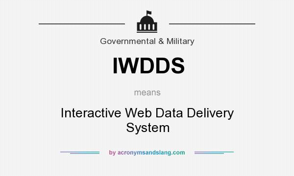 What does IWDDS mean? It stands for Interactive Web Data Delivery System