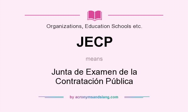 What does JECP mean? It stands for Junta de Examen de la Contratación Pública