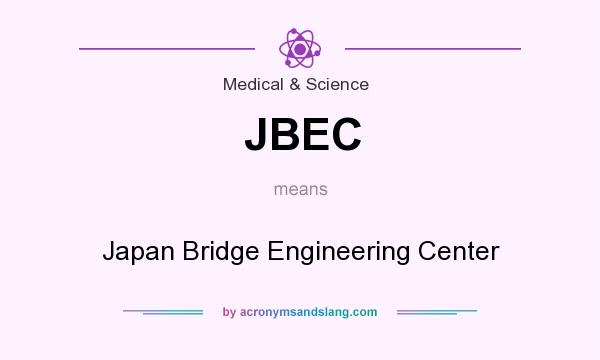 What does JBEC mean? It stands for Japan Bridge Engineering Center