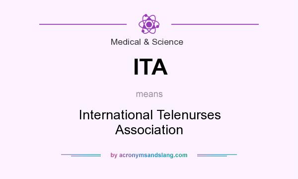What does ITA mean? It stands for International Telenurses Association