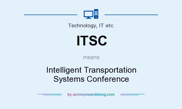 What does ITSC mean? It stands for Intelligent Transportation Systems Conference