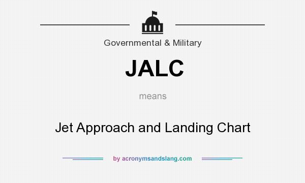 What does JALC mean? It stands for Jet Approach and Landing Chart