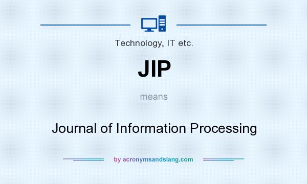 What does JIP mean? It stands for Journal of Information Processing