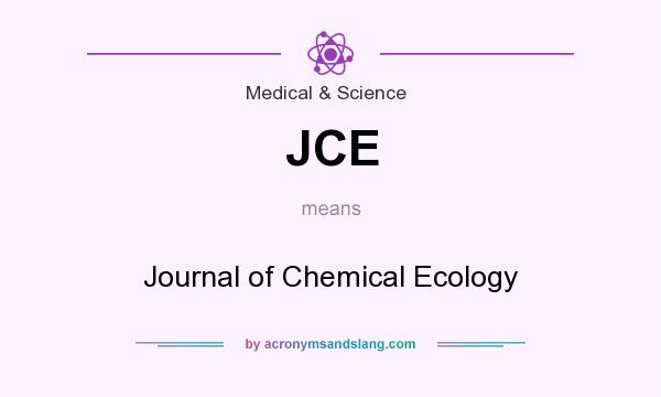 What does JCE mean? It stands for Journal of Chemical Ecology