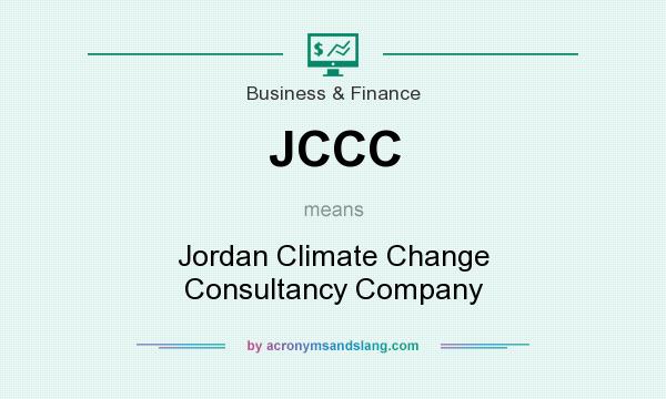 What does JCCC mean? It stands for Jordan Climate Change Consultancy Company