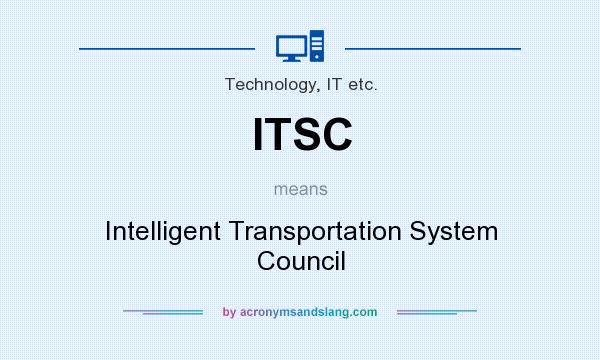 What does ITSC mean? It stands for Intelligent Transportation System Council
