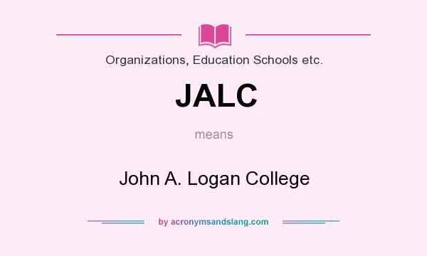 What does JALC mean? It stands for John A. Logan College