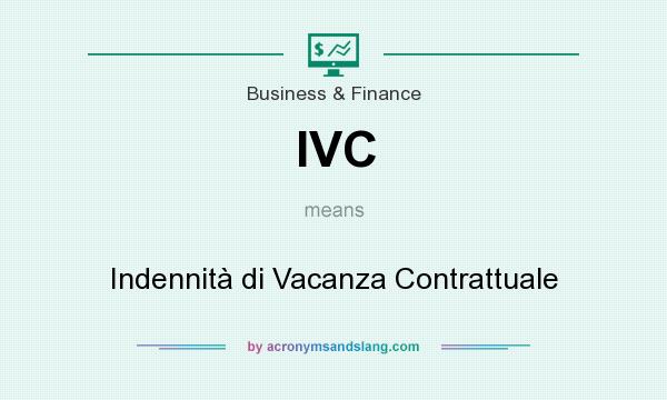 What does IVC mean? It stands for Indennità di Vacanza Contrattuale
