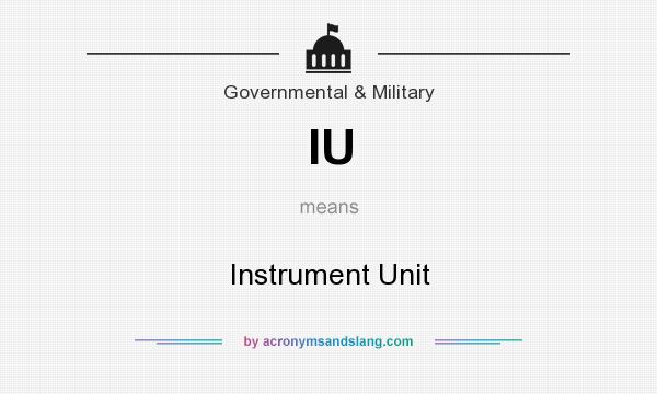 What does IU mean? It stands for Instrument Unit