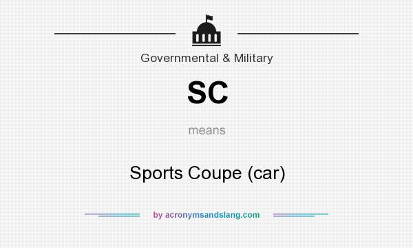 What does SC mean? It stands for Sports Coupe (car)